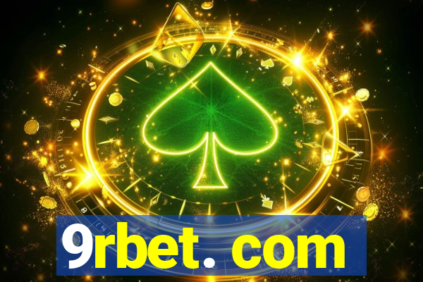 9rbet. com